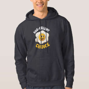 Egg-cellent Choice – Funny Food Pun Hoodie