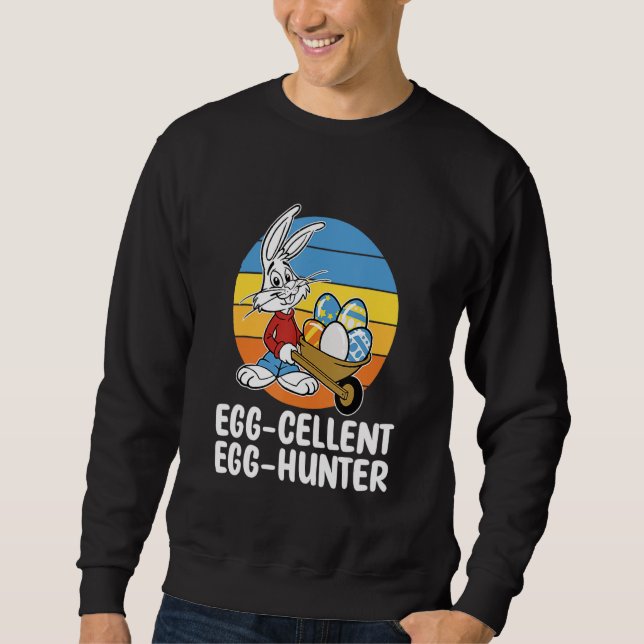 Egg Cellent Egg Hunter Easter  Boys Girls Sweatshirt (Front)
