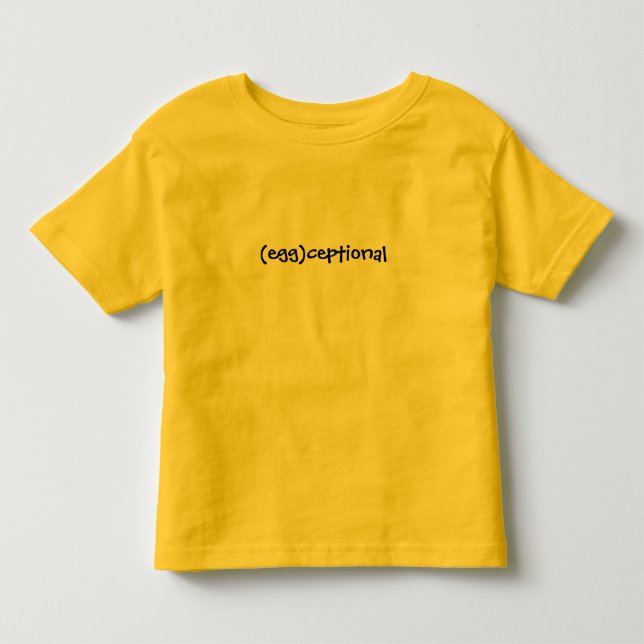(egg)ceptional toddler t-shirt (Front)