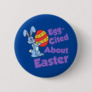 Egg-cited About Easter Cartoon Bunny 2 Inch Round Button