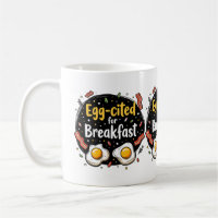 Egg-cited for Breakfast Funny Foodie Pun Design