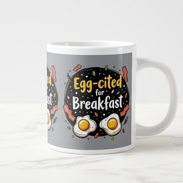 Egg-cited for Breakfast Funny Foodie Pun Design Large Coffee Mug (Right)