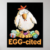 Egg-cited Funny Easter Chicken Design 