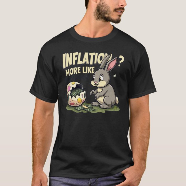 Egg-flation Funny Easter Inflation T-Shirt (Front)