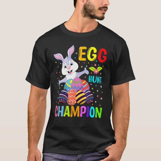 Egg Hunt Champion Cute Bunny Easter Day T-Shirt (Front)