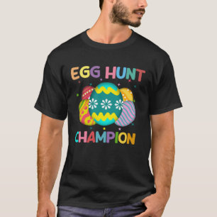Egg Hunt Champion Easter Day Bunny Hunting Egg T-Shirt