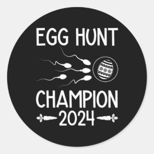 Egg Hunt Champion Funny Dad Easter Pregnancy Annou Classic Round Sticker