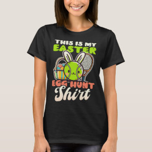 Egg Hunt Outfit Tennis Easter T-Shirt