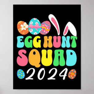 Egg Hunt Squad 2024 Easter Egg Hunting Crew Matchi Poster