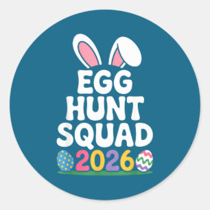 Egg Hunt Squad 2026 Family Fun Easter Celebration Classic Round Sticker