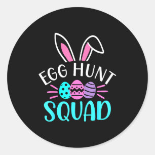 Egg hunt squad shirt hunting season funny easterEg Classic Round Sticker