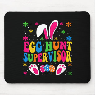 Egg Hunt Supervisor And Egg Hunting Squad Moms Eas Mouse Pad