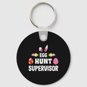 Egg Hunt Supervisor Easter Egg Hunting Party For P Keychain