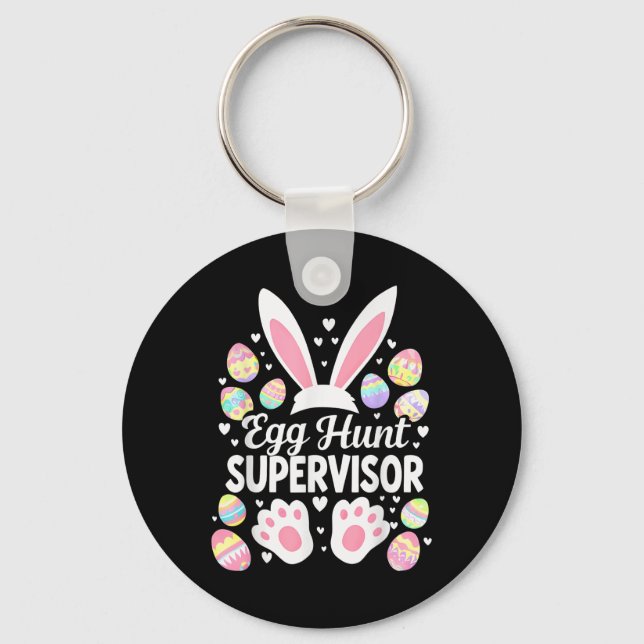 Egg Hunt Supervisor Funny Easter Day Egg Hunt Squa Keychain (Front)