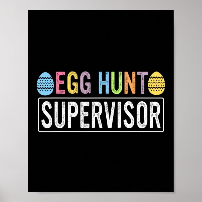 Egg Hunt Supervisor Matching Egg Hunting Mom Dad E Poster (Front)