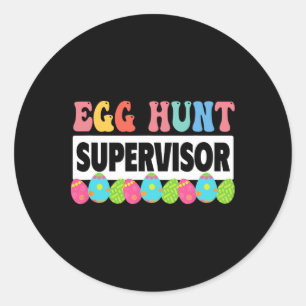 Egg Hunt Supervisor Outfit Cute Easter Classic Round Sticker