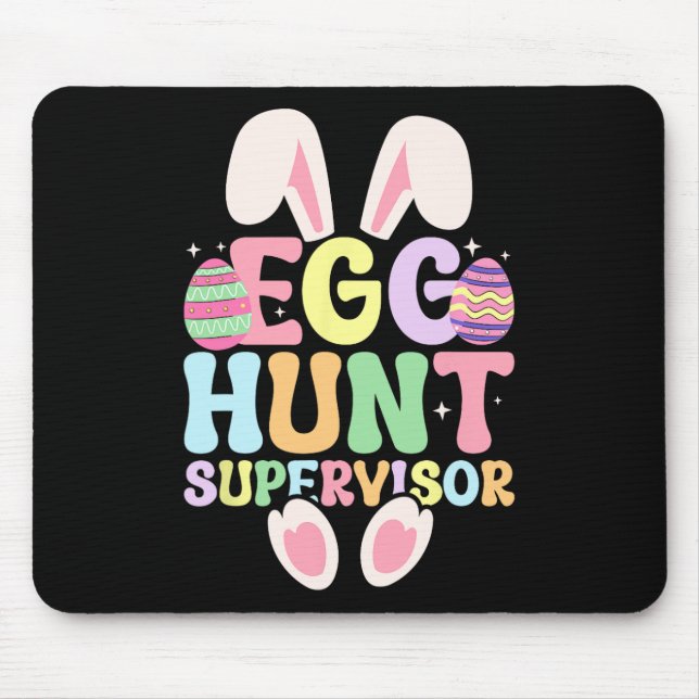 Egg Hunt Supervisor Retro Egg Hunting Party Mom Da Mouse Pad (Front)