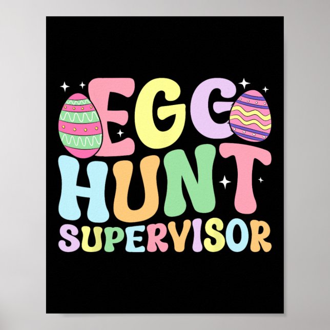 Egg Hunt Supervisor Retro Egg Hunting Party Mom Da Poster (Front)