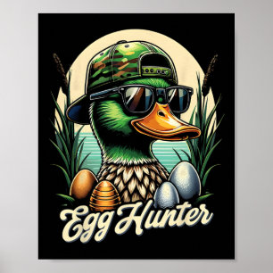 Egg Hunter Funny Easter Duck Egg Hunting Poster