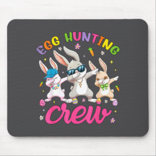 Egg Hunting Squad Crew Family Happy Easter Day Bun Mouse Pad