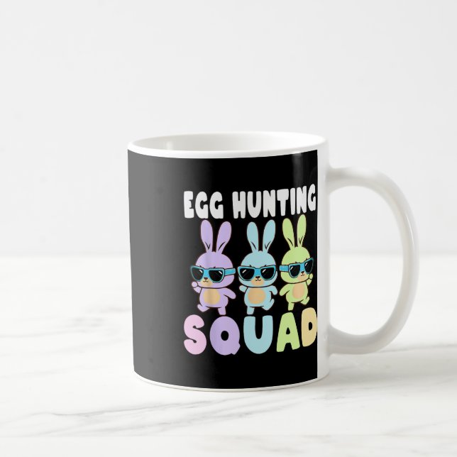 Egg Hunting Squad Funny Easter Bunnies Egg Hunt  Coffee Mug (Right)