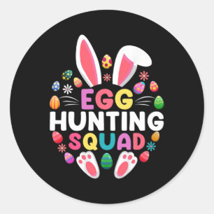 Egg Hunting Squad Happy Easter Day Hunting Season Classic Round Sticker