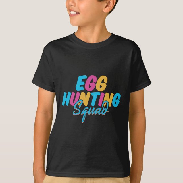 Egg Hunting Squad  T-Shirt (Front)