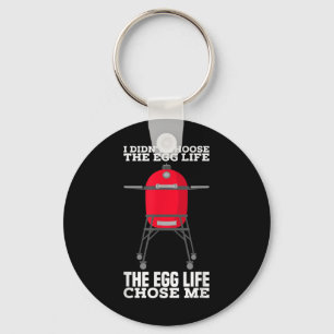 Egg Life Chose Me Kamado Smoker Grill Bbq  Keychain