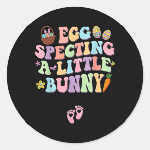 Egg Specting A Little Bunny Easter Pregnancy Annou Classic Round Sticker