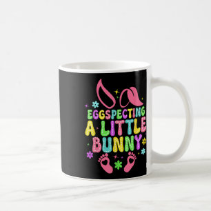 Egg Specting Little Bunny Easter Mom Pregnancy Ann Coffee Mug