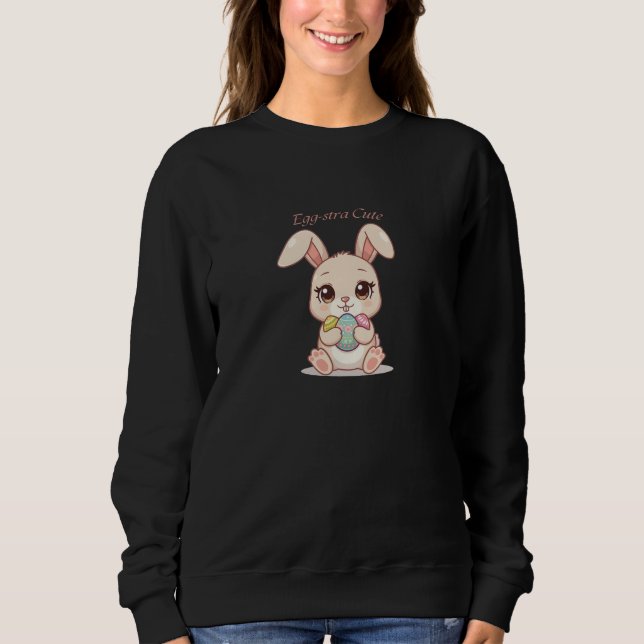 Egg-stra Cute Sweatshirt (Front)