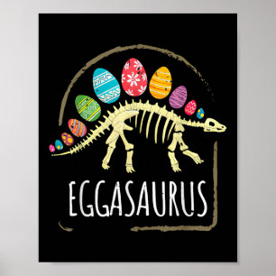 Eggasaurus Easter Stegosaurus Dinosaur Boys Kids T Poster