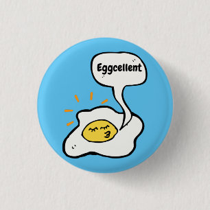 Eggcellent Sunny Side Up 1 Inch Round Button