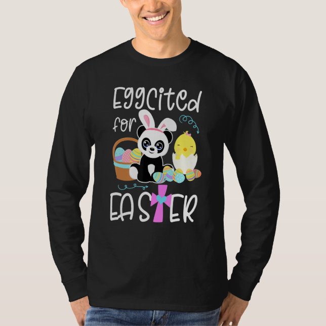 Eggcited For Easter Eggs Panda Bunny Chick Funny Q T-Shirt (Front)