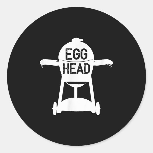Egghead Bbq Smoker Grill Funny Gift  Classic Round Sticker (Front)
