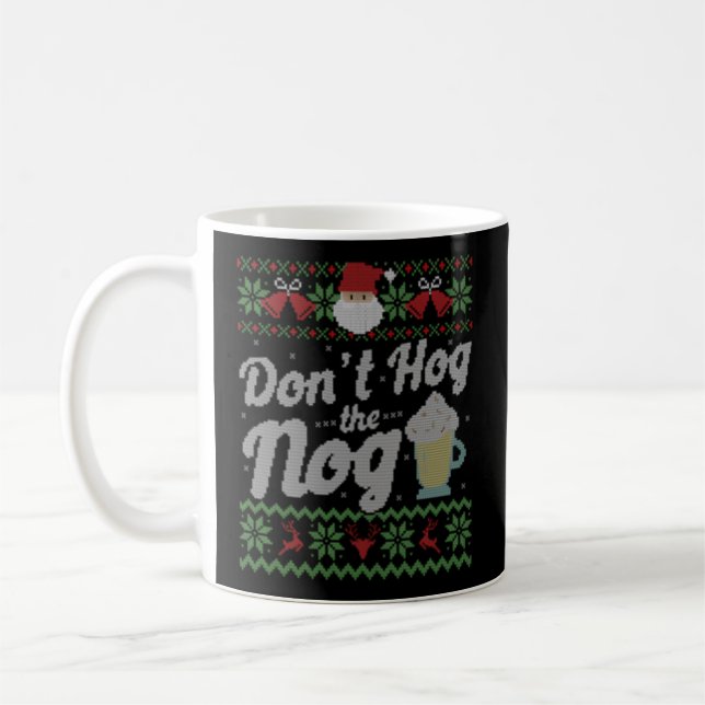 Eggnog Nog Ugly Coffee Mug (Left)