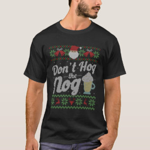 Eggnog Nog Ugly T-Shirt