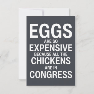 Eggs are so expensive because all the chickens card
