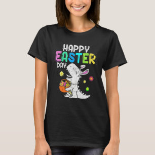 Eggs Basket Bunny T Rex Dinosaur Happy Easter Day T-Shirt