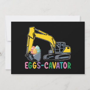 Eggs Cavator Easter Egg Hunt Excavator Invitation