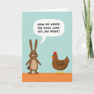 Eggs Come Out Poser Funny Card