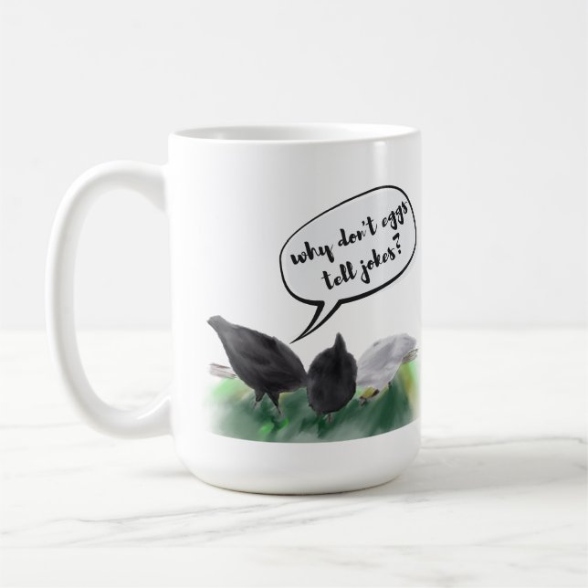 Eggs Don't Tell Jokes (Stylized Chickens & Joke) Coffee Mug (Left)
