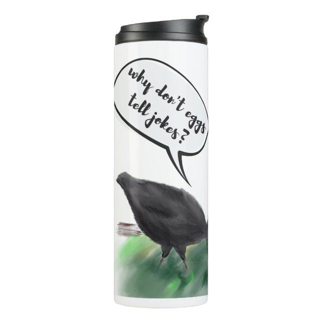 Eggs Don't Tell Jokes (Stylized Chickens & Joke) Thermal Tumbler (Rotated Left)