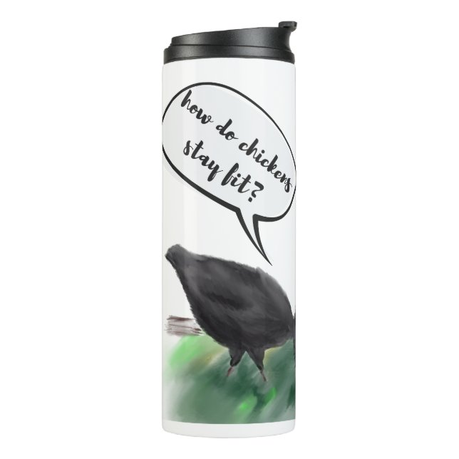 Eggs-ercise (Stylized Chickens & Joke) Thermal Tumbler (Rotated Left)