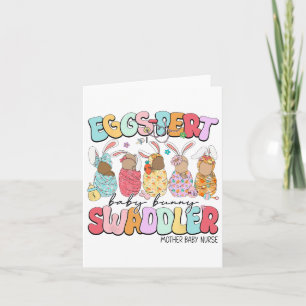 Eggs-pert Baby Easter Day Mother Baby Nurse Card
