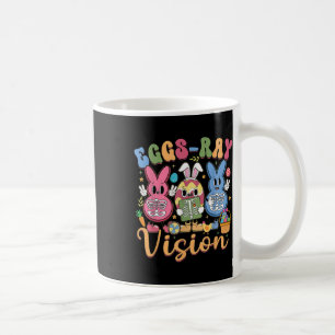 Eggs Ray Vision Happy Easter Day Xray Technician R Coffee Mug