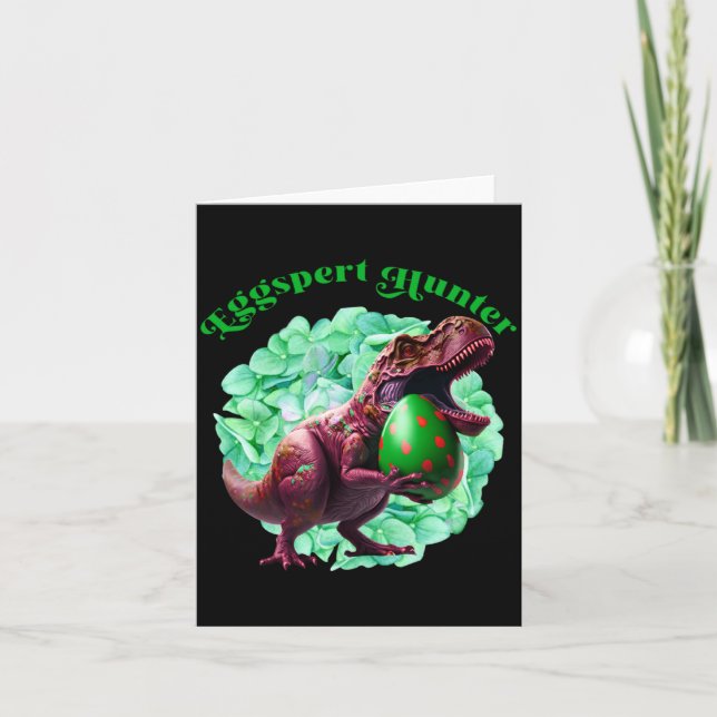 Eggspert Hunter Easter Egg Hunting Easter Dinosaur Card (Front)