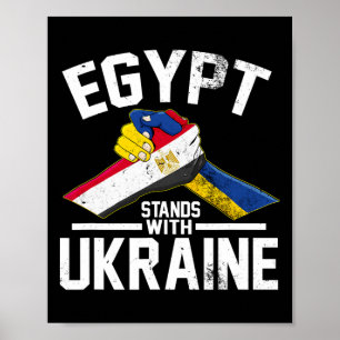 Egypt Stands With Ukraine Ukrainian Flag  Poster