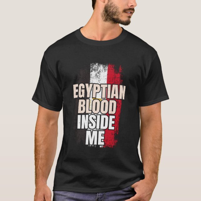 Egyptian Blood Inside Me Egypt Flag T-Shirt (Front)