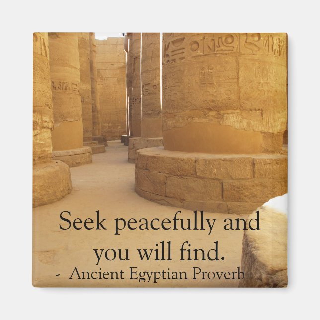 Egyptian Proverb about PEACE Magnet (Front)